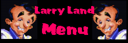 Larry Land Menu